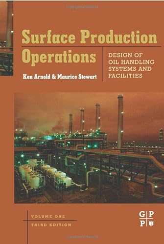 Stock image for Surface Production Operations, Volume 1 for sale by Revaluation Books