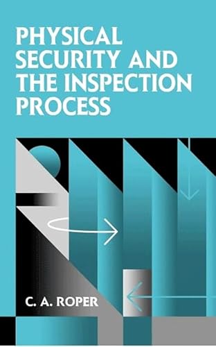 9781493303298: Physical Security and the Inspection Process