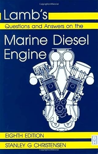 Stock image for Lamb*s Questions and Answers on Marine Diesel Engines, Eighth Edition for sale by dsmbooks