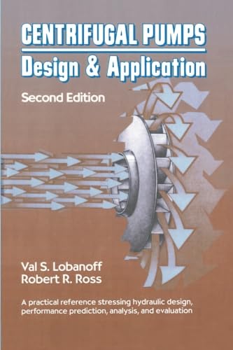 9781493303458: Centrifugal Pumps: Design and Application, Second Edition