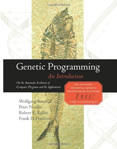 Stock image for Genetic Programming: An Introduction for sale by GF Books, Inc.