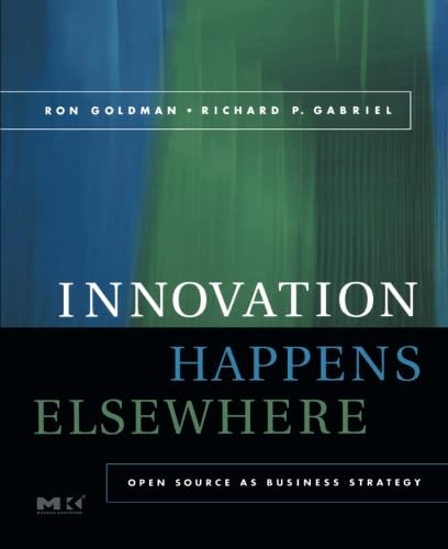 Stock image for Innovation Happens Elsewhere: Open Source as Business Strategy for sale by Books Unplugged