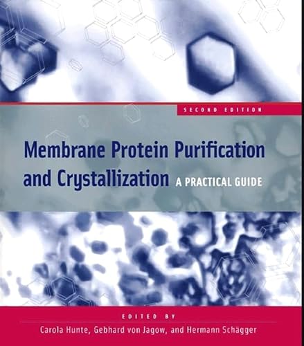 Stock image for Membrane Protein Purification and Crystallization for sale by Revaluation Books