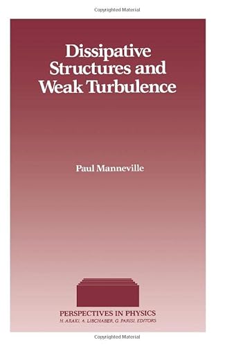 9781493307586: Dissipative Structure & Weak Turbulence