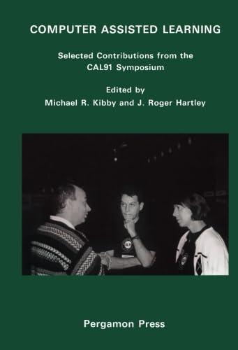 Immagine dell'editore per Computer Assisted Learning: Selected Contributions from the CAL91 Symposium, 8-11 April 1991, Lancaster university venduto da Revaluation Books