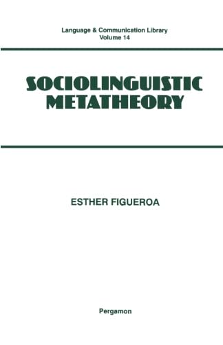 9781493307784: Sociolinguistic Metatheory