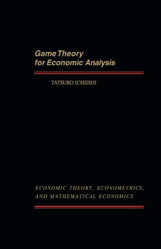 9781493308651: Game Theory for Economic Analysis
