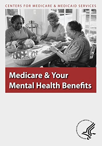 Stock image for Medicare & Your Mental Health Benefits for sale by THE SAINT BOOKSTORE