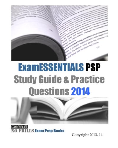 9781493505432: ExamESSENTIALS PSP Study Guide & Practice Questions 2014