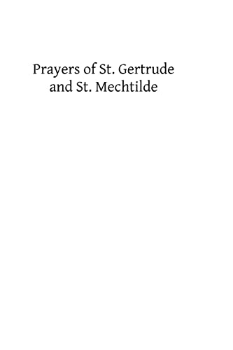 9781493506705: Prayers of St. Gertrude and St. Mechtilde