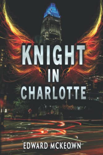 Imagen de archivo de Knight in Charlotte a la venta por Revaluation Books