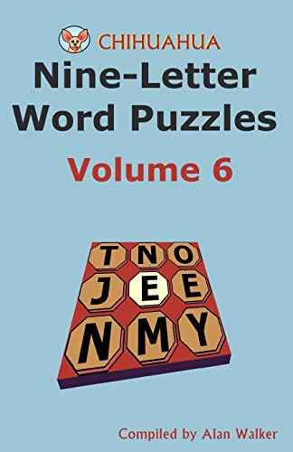 Beispielbild fr Chihuahua Nine-Letter Word Puzzles Volume 6 zum Verkauf von WorldofBooks