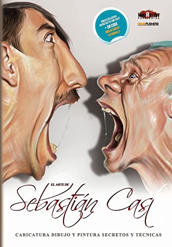 Imagen de archivo de El Arte de Sebastian Cast : Caricaturas: Dibujo y pintura ,Secretos y Tecnicas (BookPushers) (Spanish Edition) a la venta por SecondSale