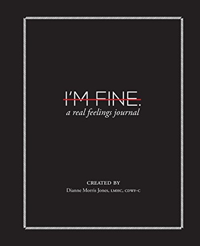 Beispielbild fr I'm Fine: A Real Feelings Journal zum Verkauf von SecondSale