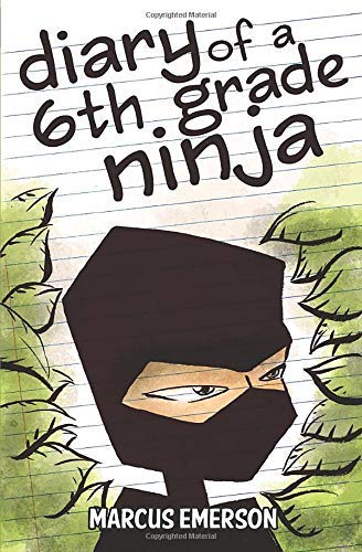 Imagen de archivo de Diary of a 6th Grade Ninja a la venta por SecondSale