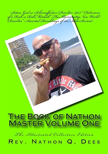 9781493532353: The Book of Nathon Master Volume One: The Collection (The Life and Times of Texas Guitar Legend Nathon Dees)