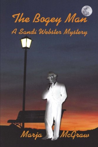 Stock image for The Bogey Man: A Sandi Webster Mystery (The Sandi Webster Mysteries) for sale by Revaluation Books