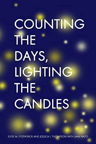 Stock image for Counting the Days, Lighting the Candles: A Christmas Advent Devotional for sale by Decluttr