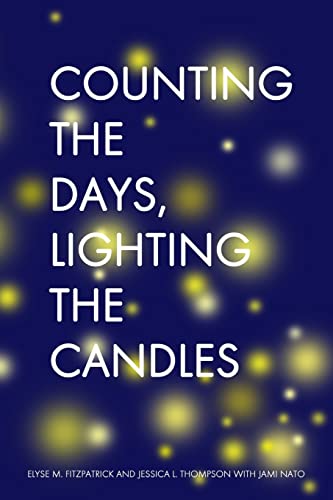 9781493545377: Counting the Days, Lighting the Candles: A Christmas Advent Devotional
