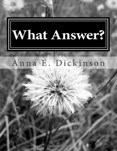 Stock image for What Answer? for sale by Revaluation Books