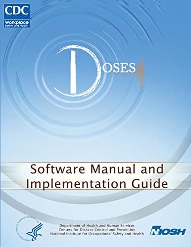 Imagen de archivo de Doses: Software Manual and Implementation Guide a la venta por THE SAINT BOOKSTORE