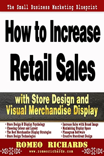 Stock image for How to Increase Retail Sales with Store Design and Visual Merchandise Display for sale by SecondSale