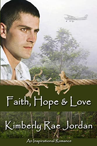 Beispielbild fr Faith, Hope & Love zum Verkauf von HPB-Ruby