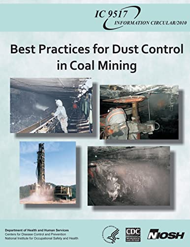 Stock image for Best Practices for Dust Control in Coal Mining for sale by California Books