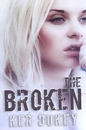 Imagen de archivo de The Broken a la venta por Reuseabook