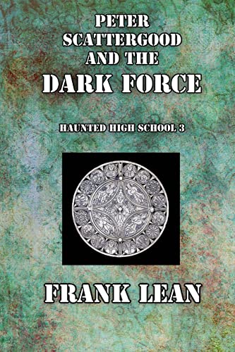 Stock image for Peter Scattergood and the Dark Force for sale by THE SAINT BOOKSTORE