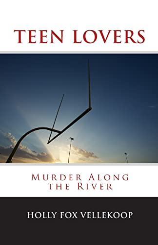 Stock image for Teen Lovers: Murder Along the River for sale by Lucky's Textbooks