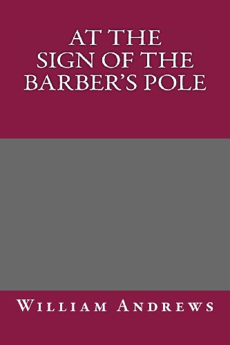 9781493580811: At the Sign of the Barber's Pole