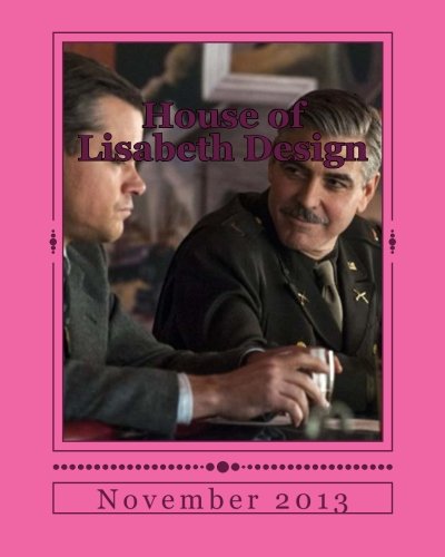 9781493581443: House of Lisabeth Design: Volume 11 (House of Lisabeths Design Magazine)