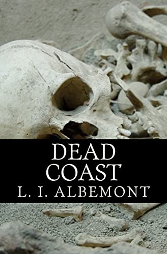 9781493585663: Dead Coast: A Novel of The Living Dead