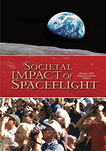 Beispielbild fr Societal Impact of Spaceflight zum Verkauf von THE SAINT BOOKSTORE
