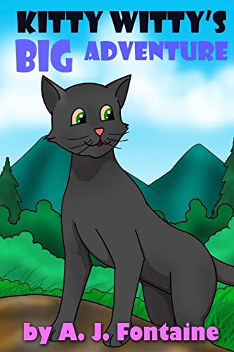 Stock image for Kitty Witty's Big Adventure for sale by ThriftBooks-Atlanta