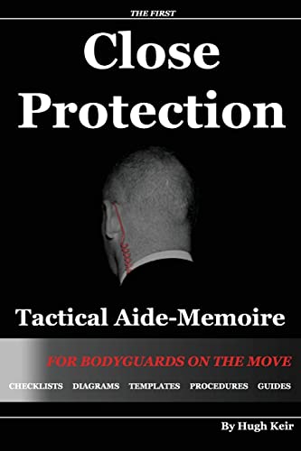 9781493590995: CP TAM: Close Protection Tactical Aide-Memoire: For Bodyguards on the Move