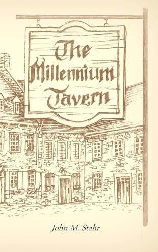 Stock image for The Millennium Tavern for sale by Lucky's Textbooks