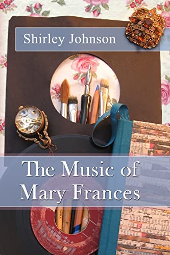 Stock image for The Music of Mary Frances for sale by SecondSale