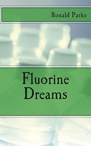 Beispielbild fr Fluorine Dreams zum Verkauf von THE SAINT BOOKSTORE