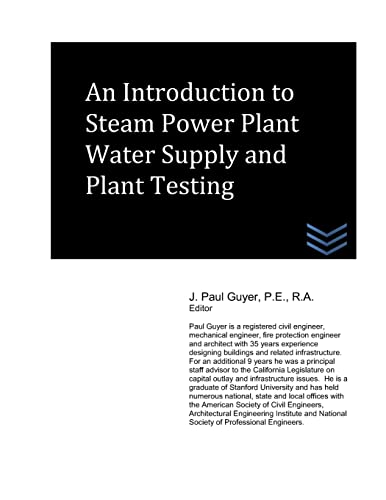 Stock image for An Introduction to Steam Power Plant Water Supply and Plant Testing for sale by Lucky's Textbooks