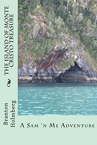 9781493606962: #6 The Island of Monte Cristo Treasure: Sam 'n Me(TM) adventure books: Volume 6