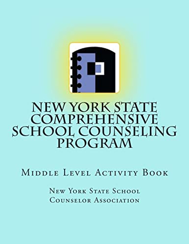 9781493608645: New York State Comprehensive School Counseling Program: Middle Level Activity Book