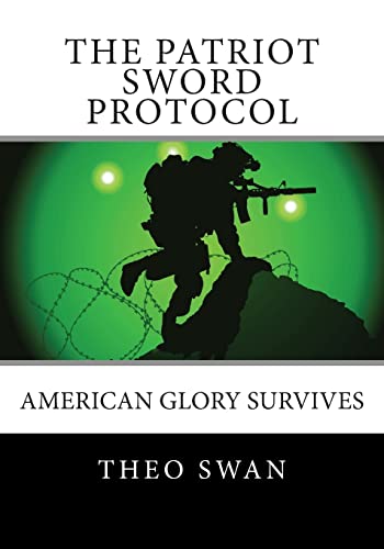 9781493612208: The Patriot Sword Protocol: A Military Thriller