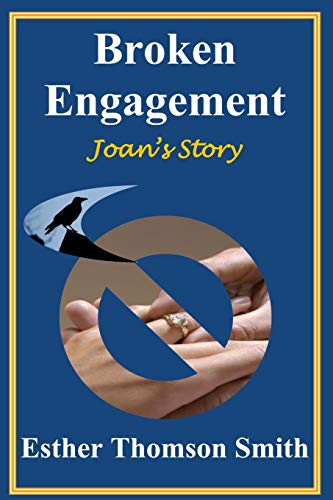 Beispielbild fr Broken Engagement - Joan's Story zum Verkauf von SecondSale