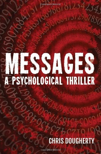 9781493622207: Messages, A Psychological Thriller