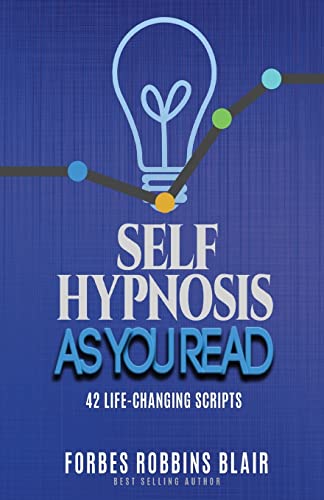 Stock image for Self Hypnosis As You Read: 42 Life-Changing Scripts! for sale by WorldofBooks