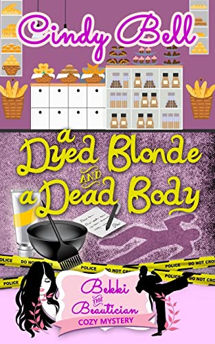 Stock image for A Dyed Blonde and a Dead Body (Bekki the Beautician Cozy Mystery) for sale by HPB-Ruby