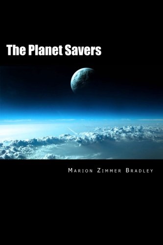 9781493635450: The Planet Savers