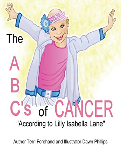 9781493635610: The ABC's of Cancer "According to Lilly Isabella Lane" Coloring Book